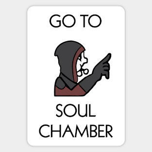 Go to Soul Chamber Magnet